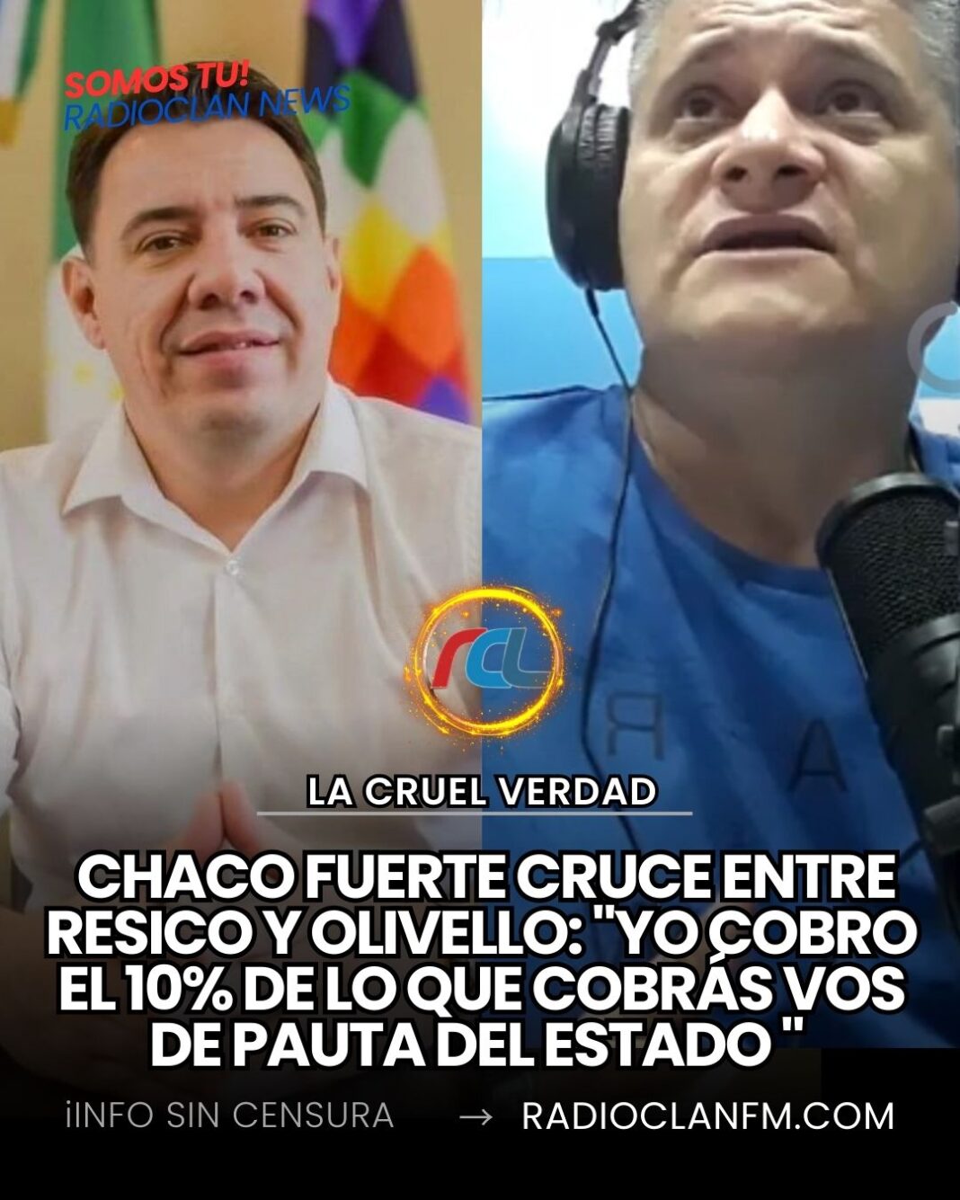 CHACO – Fuerte cruce entre Resico y Olivello: “yo cobro 2.5 millones es el 10% de lo que cobráz vos de pauta del Estado” lanzó el funcionario